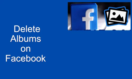 How to Delete Albums on Facebook App